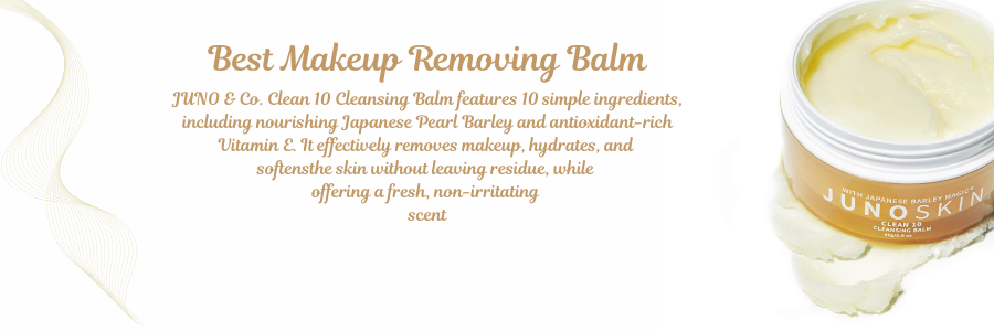 Best Makeup Removing Balm